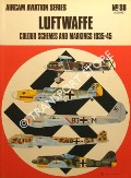 Book cover of Luftwaffe Colour Schemes and Markings 1935-45 by WINDROW, Martin & WARD, Richard
